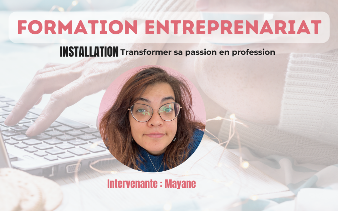 Formation entreprenariat-installation : « Transformer sa passion en profession »[L]
